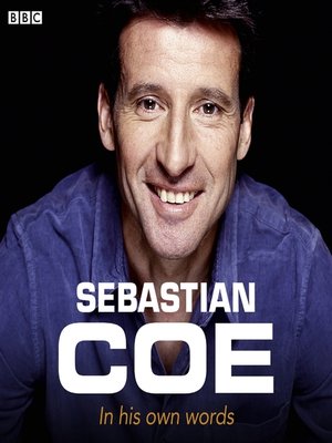 cover image of Sebastian Coe In His Own Words